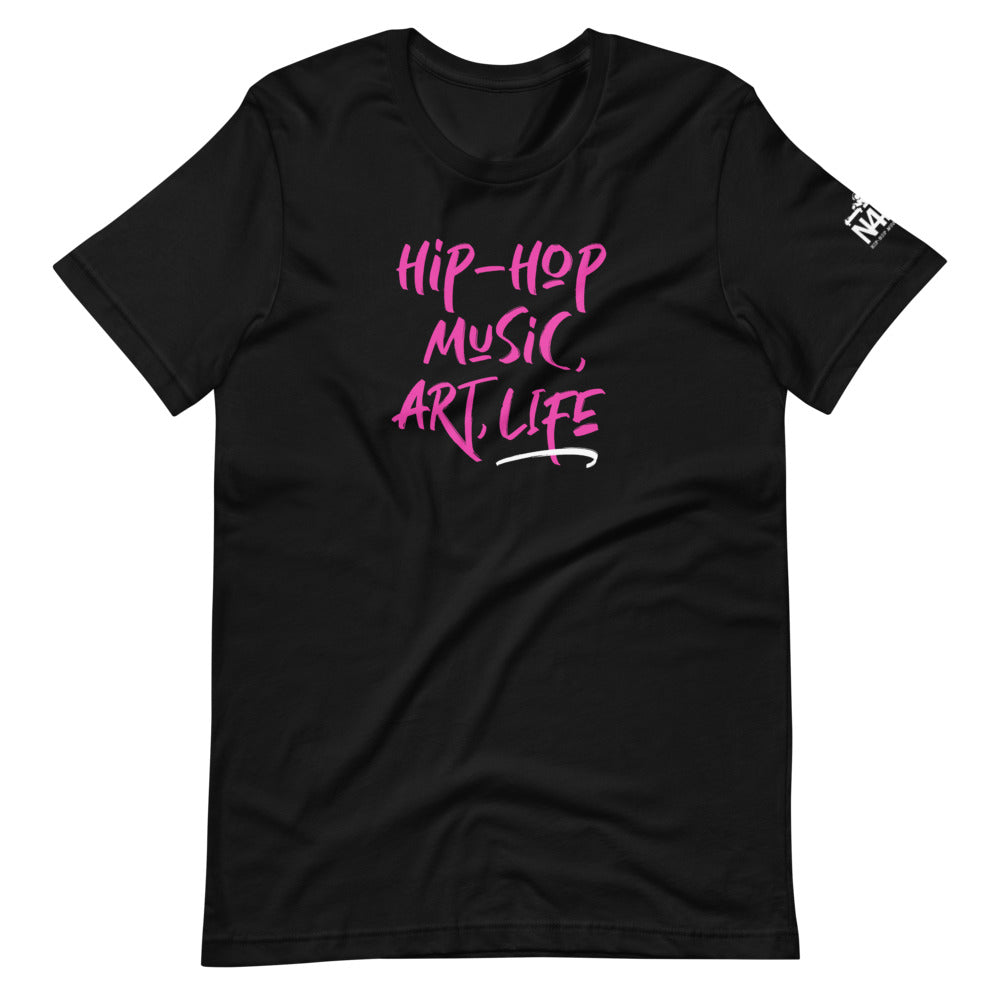 N4MR Hip-Hop, Music, Art, Life T-shirt (Hot Pink)vShort-Sleeve Unisex T-Shirt