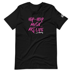 N4MR Hip-Hop, Music, Art, Life T-shirt (Hot Pink)vShort-Sleeve Unisex T-Shirt