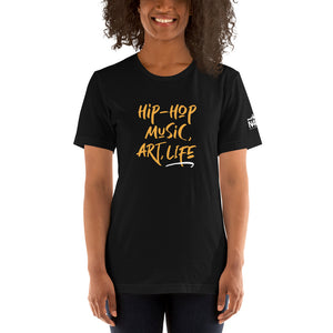 Hip-Hop, Music, Art, Life T-shirt - Short-Sleeve Unisex